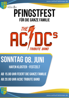 Pfingstfest - mit DJ & der ACDC Tribute Band Eintritt frei