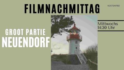 Filmnachmittag – Hiddensee im Blickpunkt des DDR-Fernsehens - Neuendorf (Groot Partie)