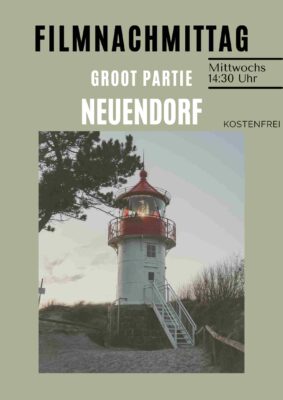 Filmnachmittag – Hiddensee im Blickpunkt des DDR-Fernsehens - Neuendorf (Groot Partie)