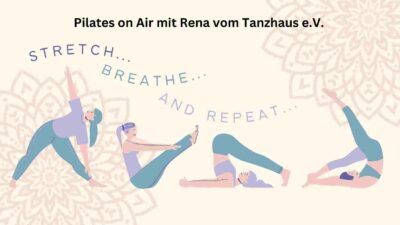 Pilates on Air mit Rena vom Tanzhaus e.V.