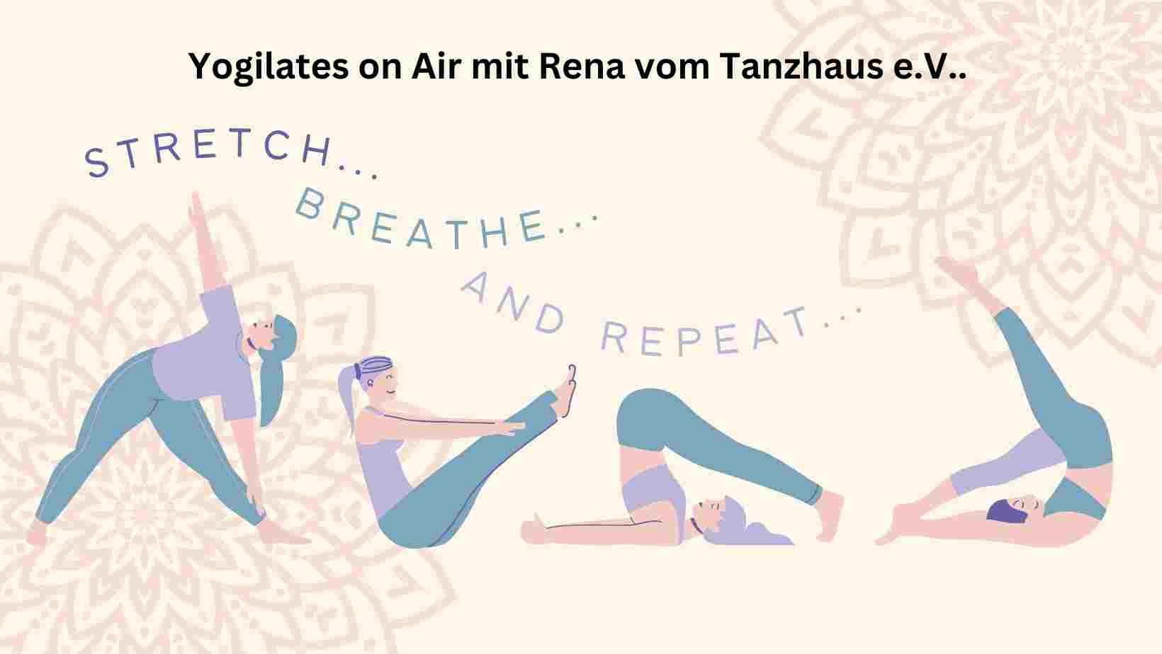 Yogilates on Air mit Rena vom Tanzhaus e.V.