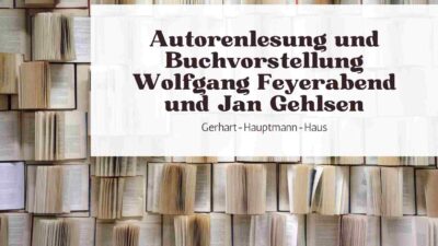 Autorenlesung und Buchvorstellung Wolfgang Feyerabend und Jan Gehlsen