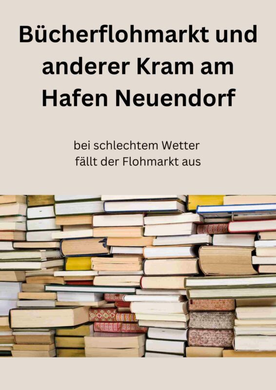 Bücherflohmarkt und anderer Kram am Hafen Neuendorf