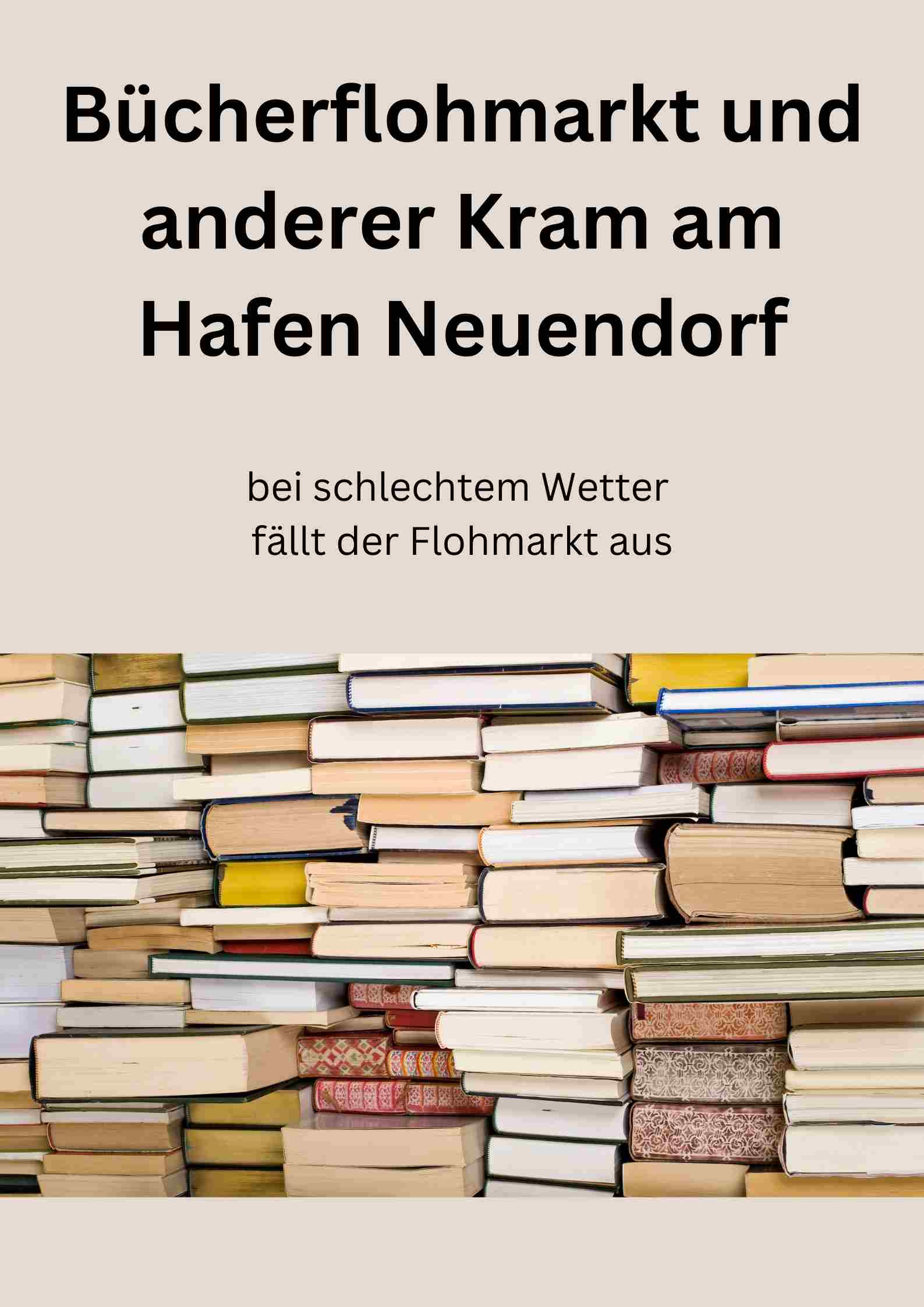 Bücherflohmarkt und anderer Kram am Hafen Neuendorf