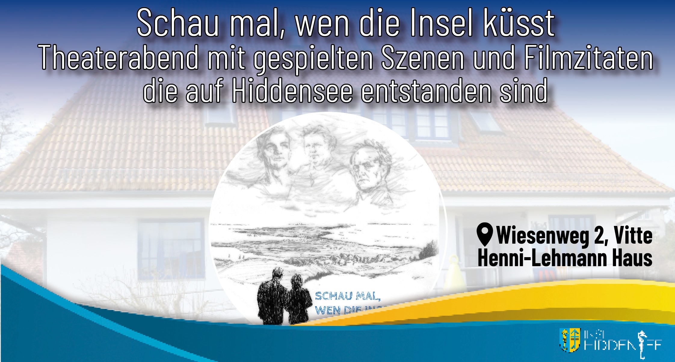 Theaterstück - Schau mal, wen die Insel Küsst mit Bea Murrmann