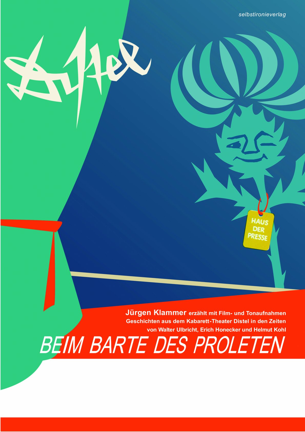 Jürgen Klammer - BEIM BARTE DES PROLETEN