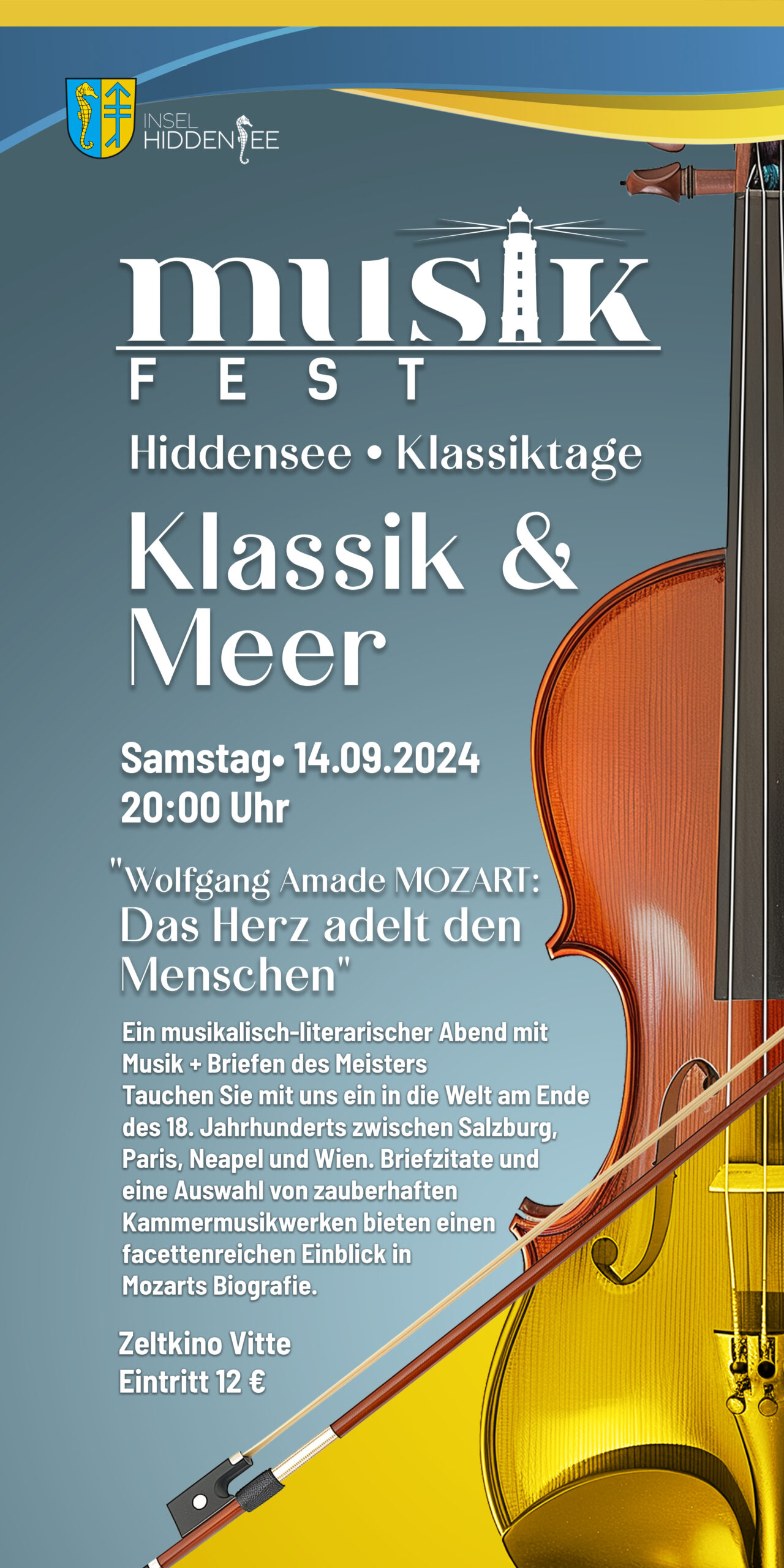 Musikfest Hiddensee 2024 - Klassik & Meer Wolfgang Amade MOZART: Das Herz adelt den Menschen