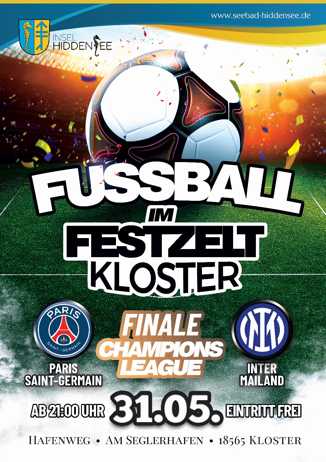 Fussball Champions League Finale - Liveübertragung am Seglerhafen Kloster