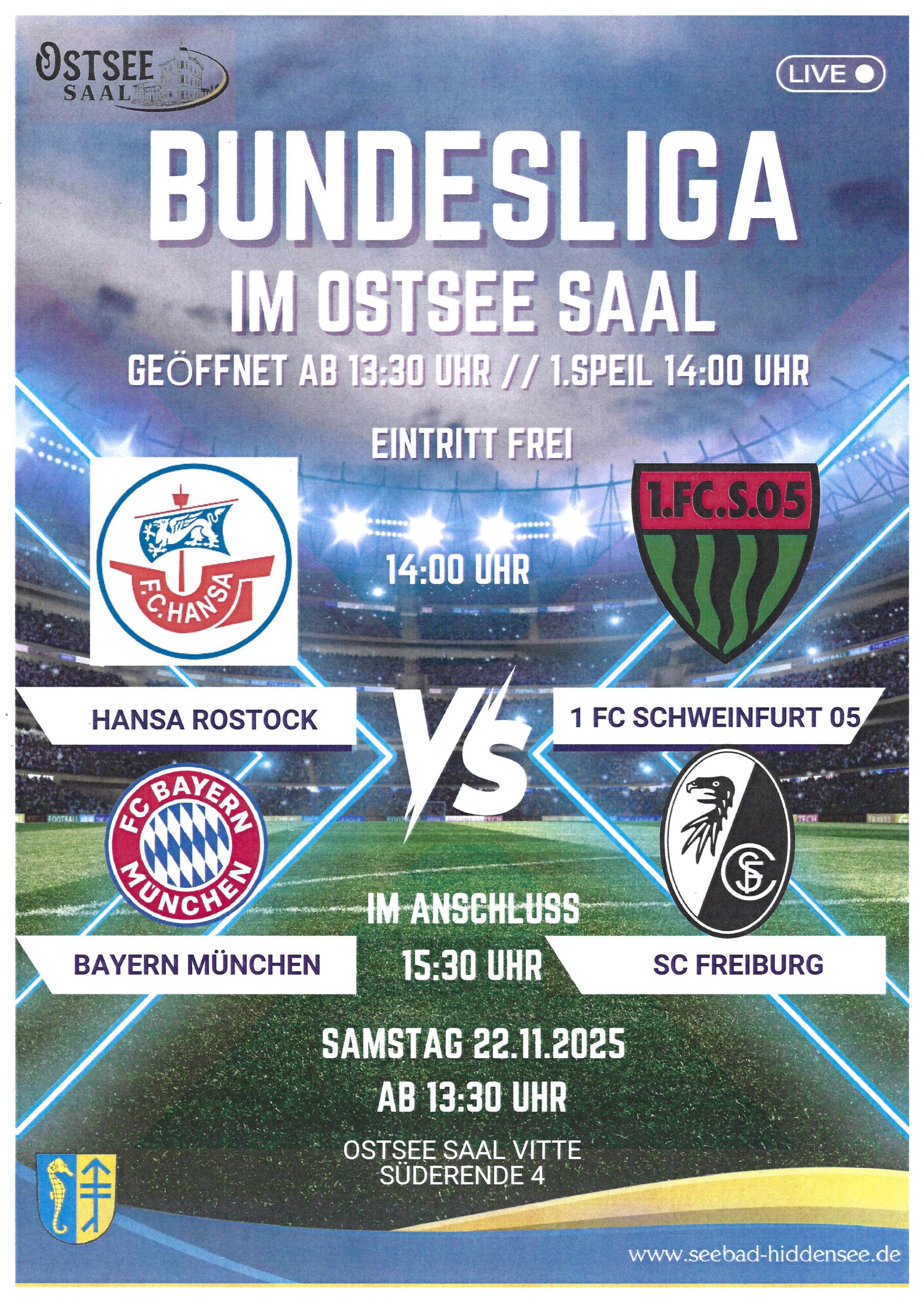 Fußball Bundesliga im Ostsee Saal